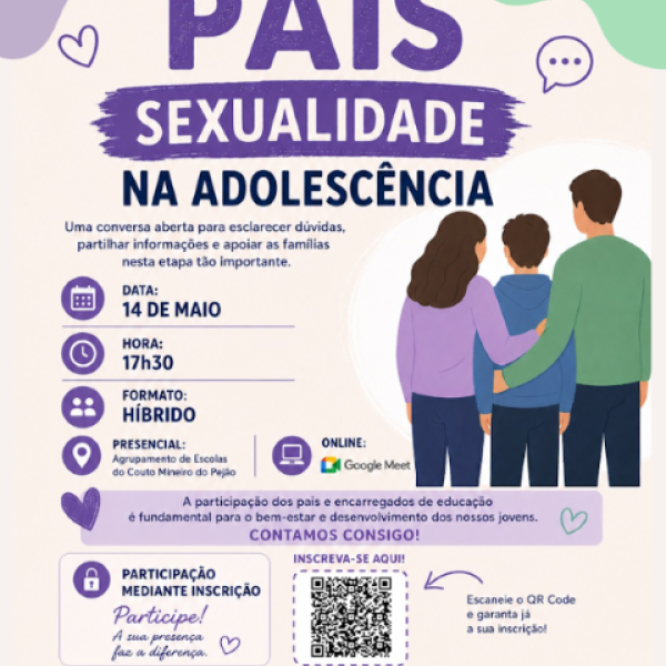 “Sexualidade na Adolescência” - sessão de sensibilização para Pais e Encarregados de Educação